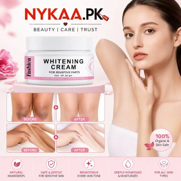 Fashiva Whitening Cream for Sensitive Parts in Pakistan